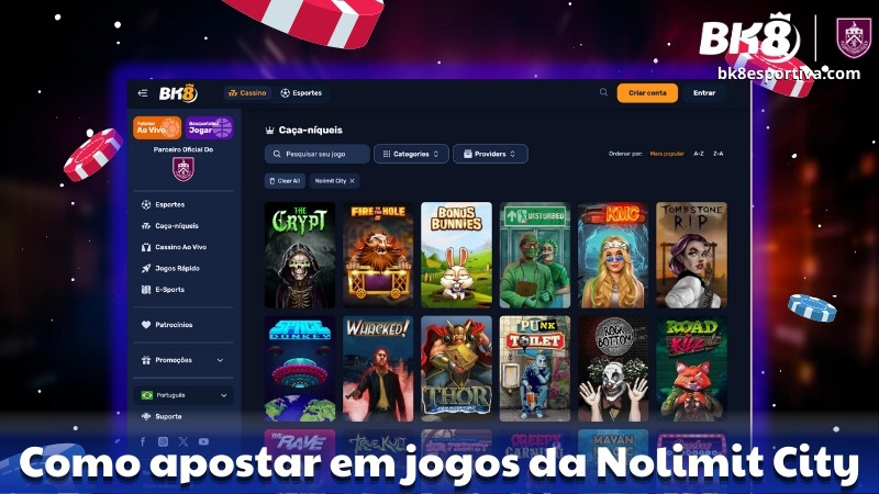 Como apostar em jogos de apostas da Nolimit City na BK8 Brasil