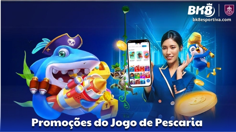 Promoções do Jogo de Pescaria no BK8 Brasil